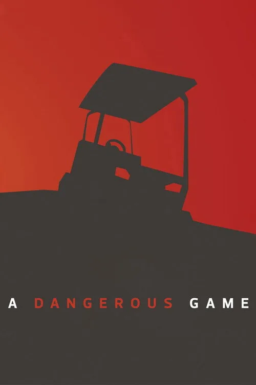 A Dangerous Game poster