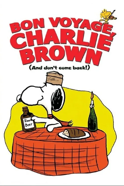 Bon Voyage, Charlie Brown (and Don't Come Back!!) poster