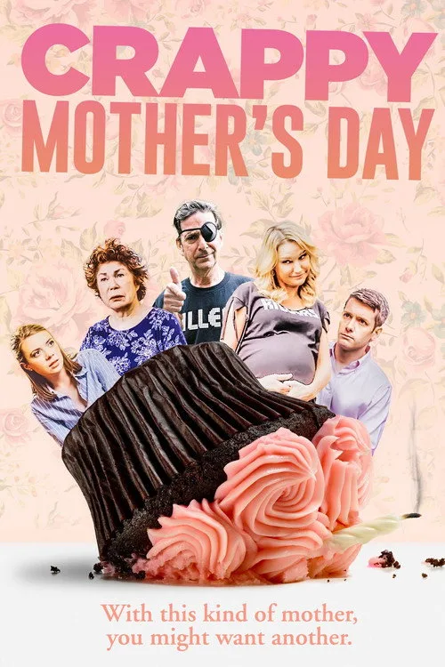 Crappy Mothers Day poster