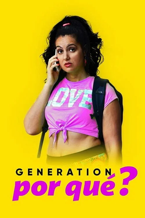 Generation Por Que poster
