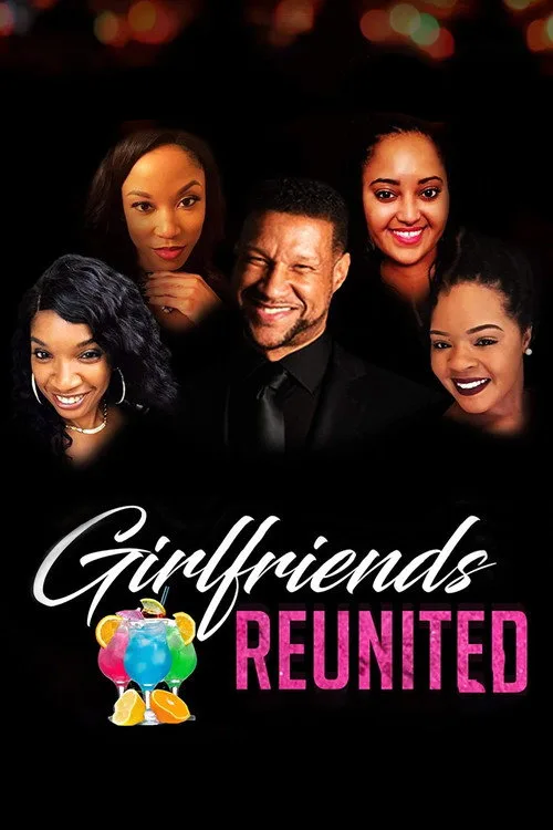 Girlfriend's Reunited poster