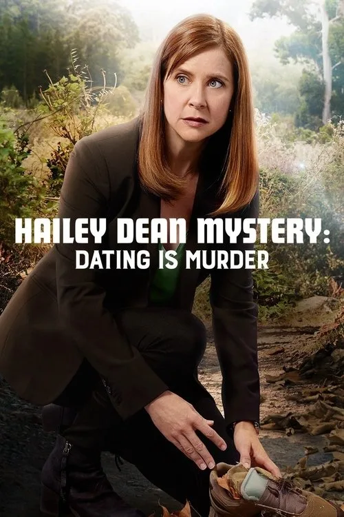 Hailey Dean Mystery: Dating Is Murder poster