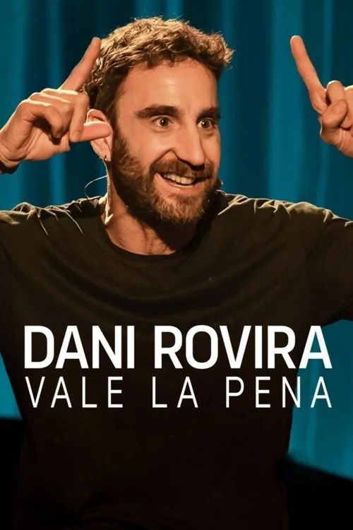 It's Worth It by Dani Rovira poster