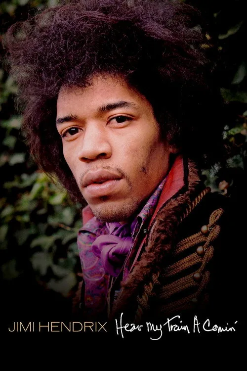 Jimi Hendrix: Hear My Train a Comin' poster