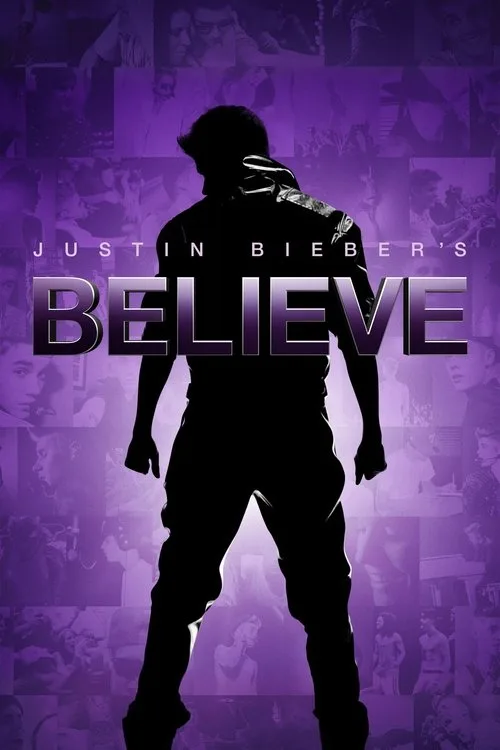 Justin Bieber: Believe poster