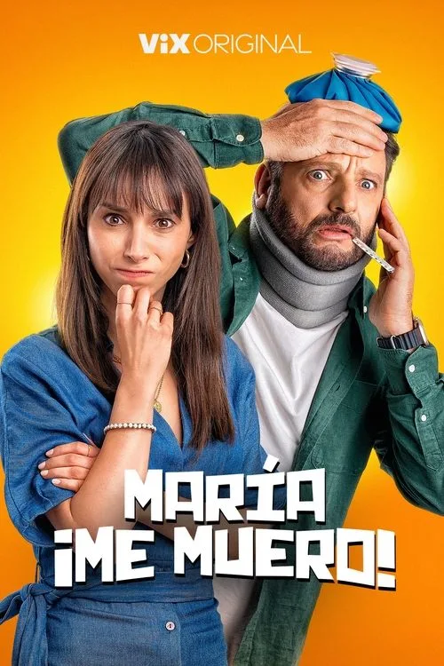 Maria, I'm Dying! poster
