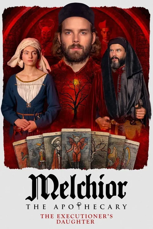 Melchior the Apothecary: The Executioner's Daughter poster