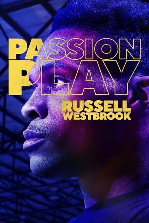 Passion Play Russell Westbrook poster