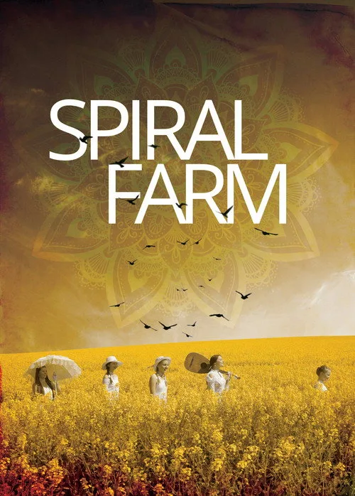 Spiral Farm poster