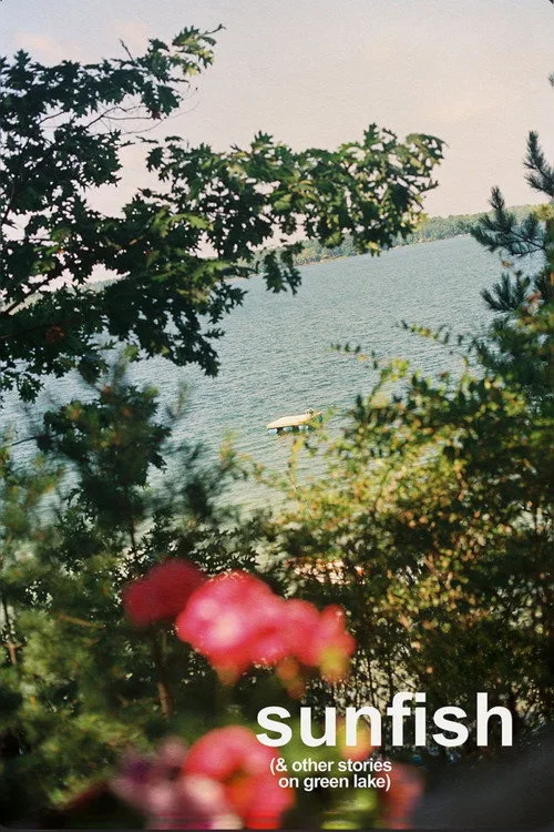 Sunfish (& Other Stories on Green Lake) poster