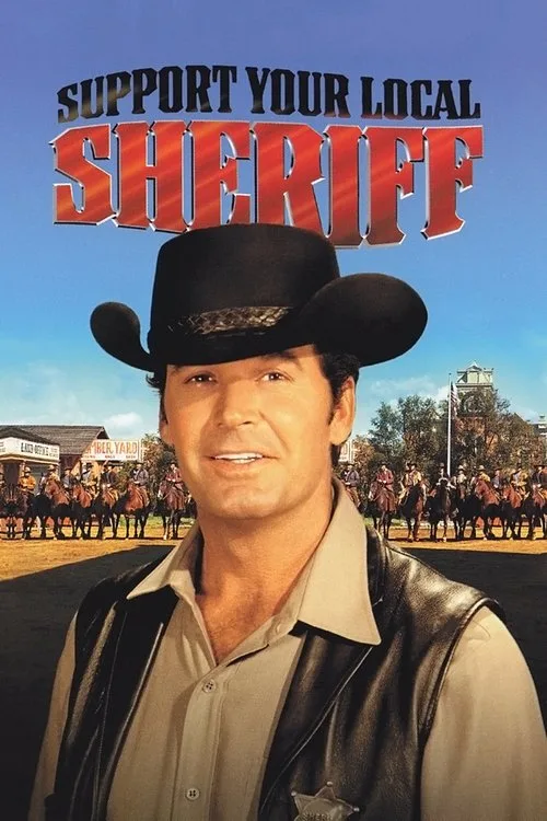 Support Your Local Sheriff poster
