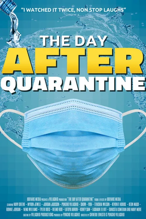 The Day After Quarantine poster