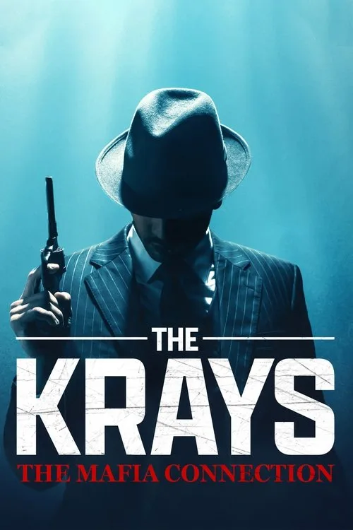 The Krays: The Mafia Connection poster