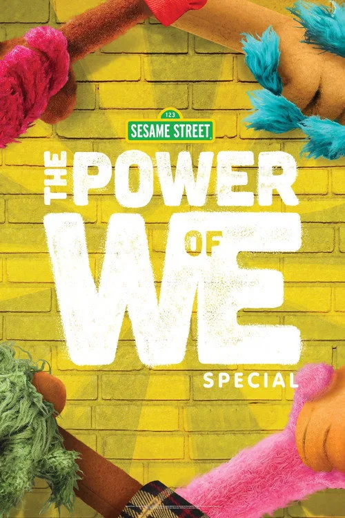 The Power Of We A Sesame Street Special poster