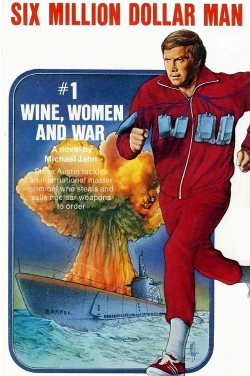 The Six Million Dollar Man poster
