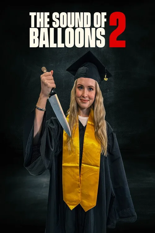 The Sound of Balloons 2 poster