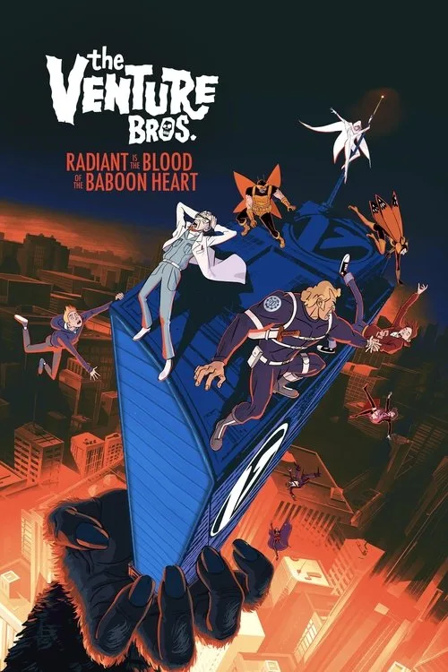 The Venture Bros.: Radiant is the Blood of the Baboon Heart poster