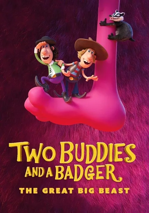 Two Buddies and a Badger 2 – The Great Big Beast poster