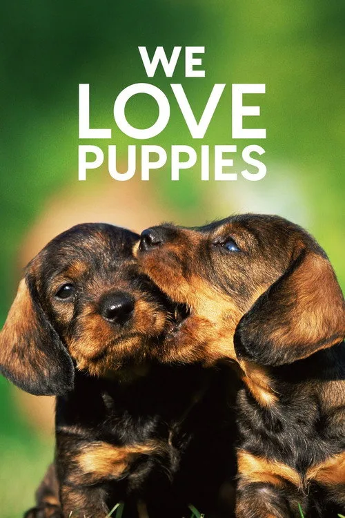 We Love Puppies poster