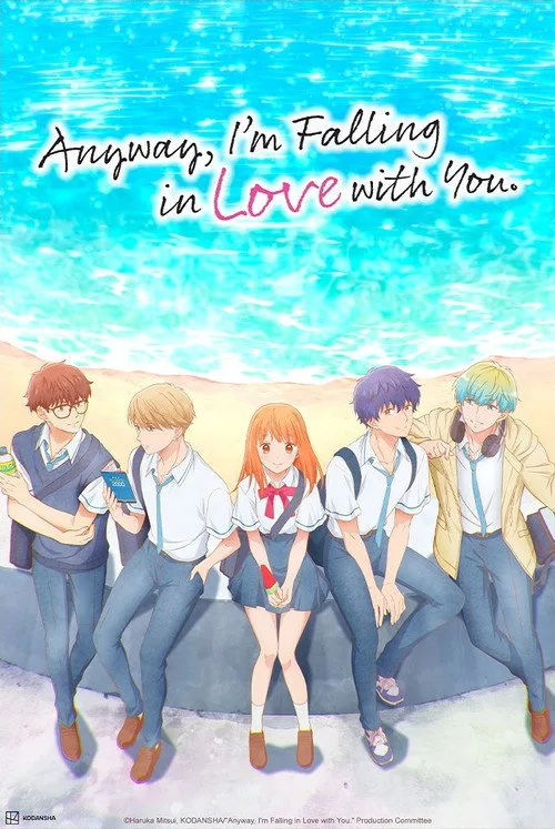 Anyway, I'm Falling in Love with You. poster