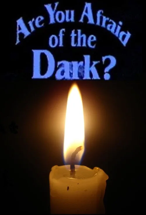 Are You Afraid of the Dark? poster