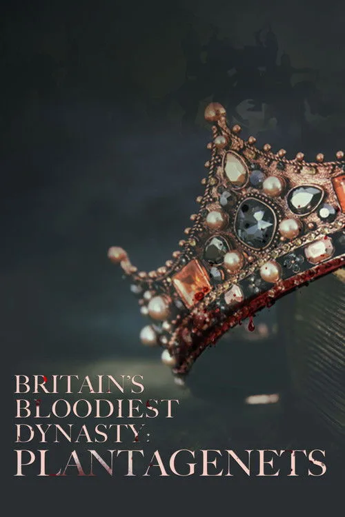 Britain's Bloodiest Dynasty poster