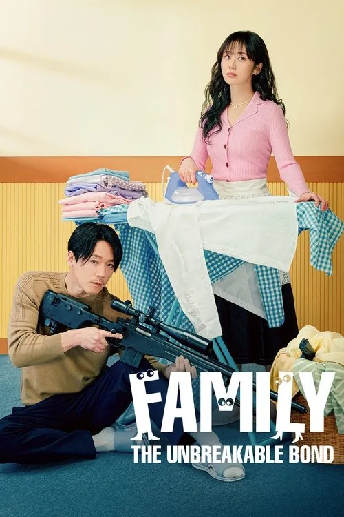 Family: The Unbreakable Bond poster