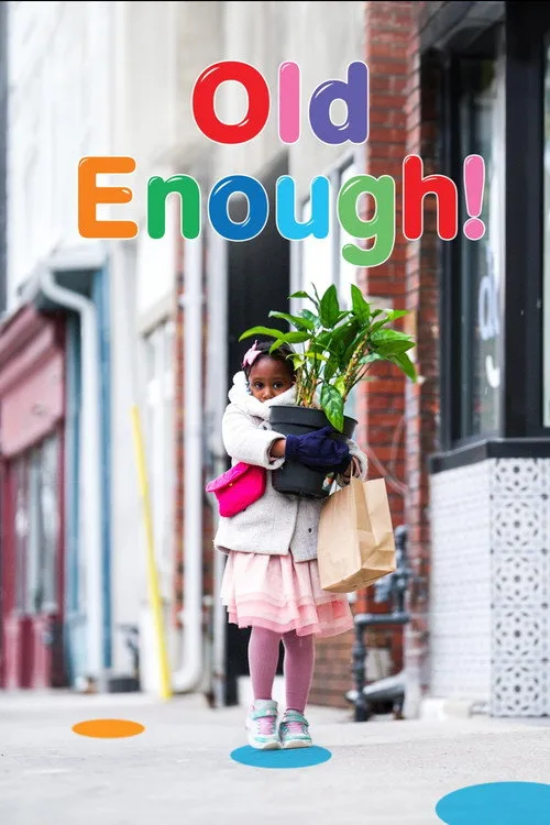 Old Enough! (Canada) poster