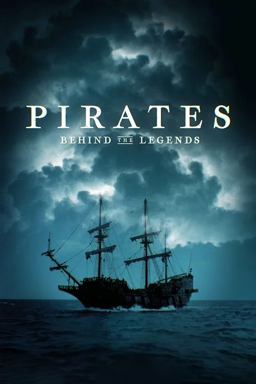 Pirates: Behind The Legends poster