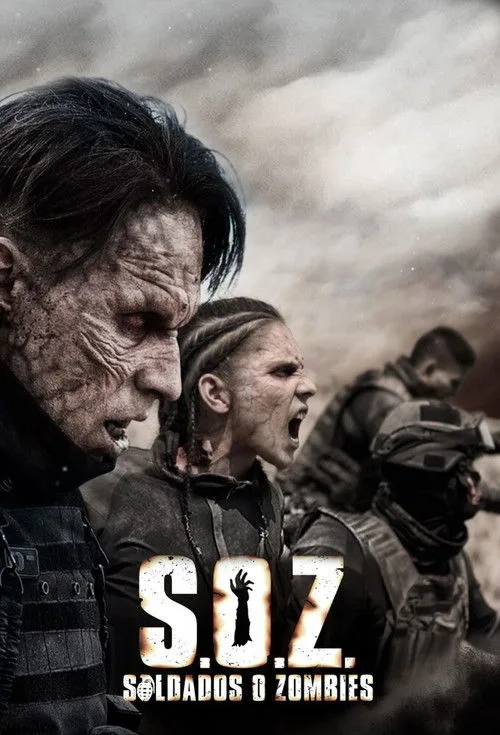 S.O.Z.: Soldiers or Zombies poster