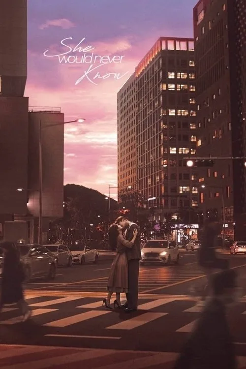 She Would Never Know poster