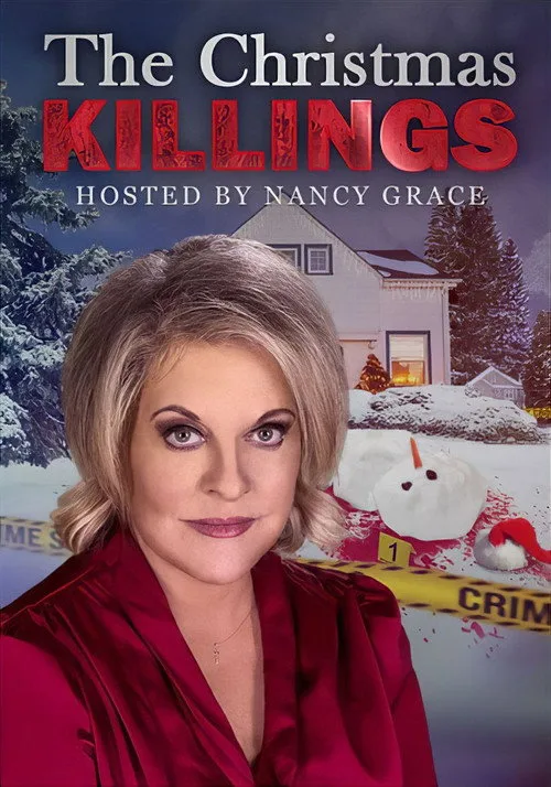 The Christmas Killings Hosted by Nancy Grace poster